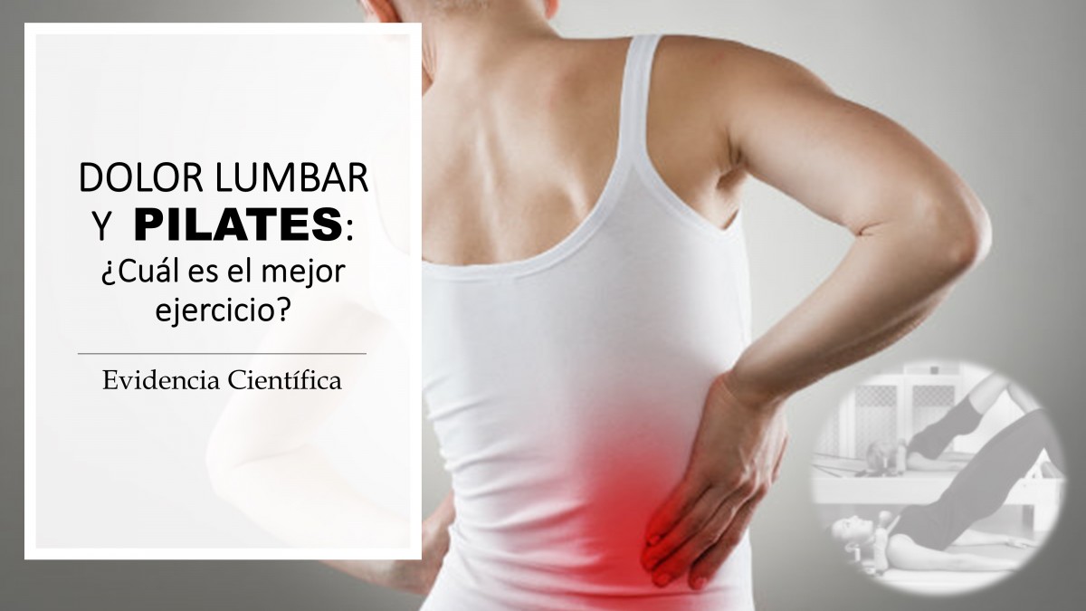 Dolor Lumbar y Pilates