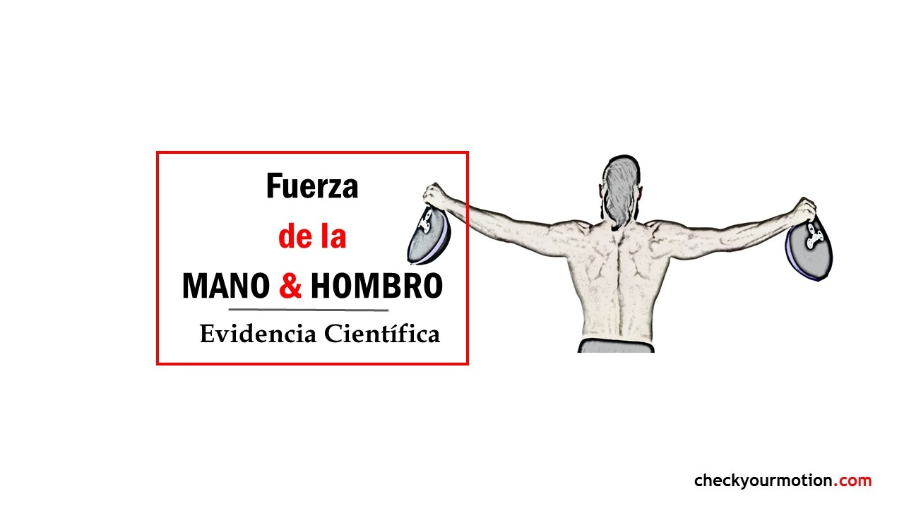 Fuerza de agarre y sus repercusiones sobre el hombro
