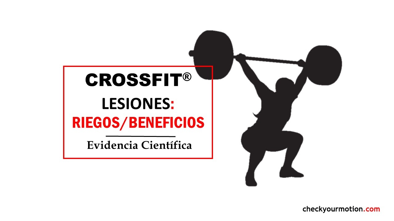 CrossFit lesiones: riesgos y beneficios