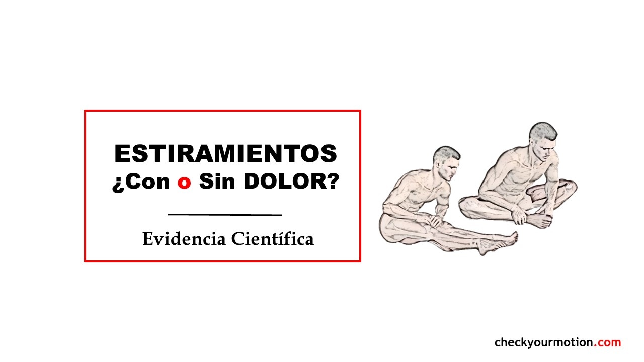 Estiramientos y dolor
