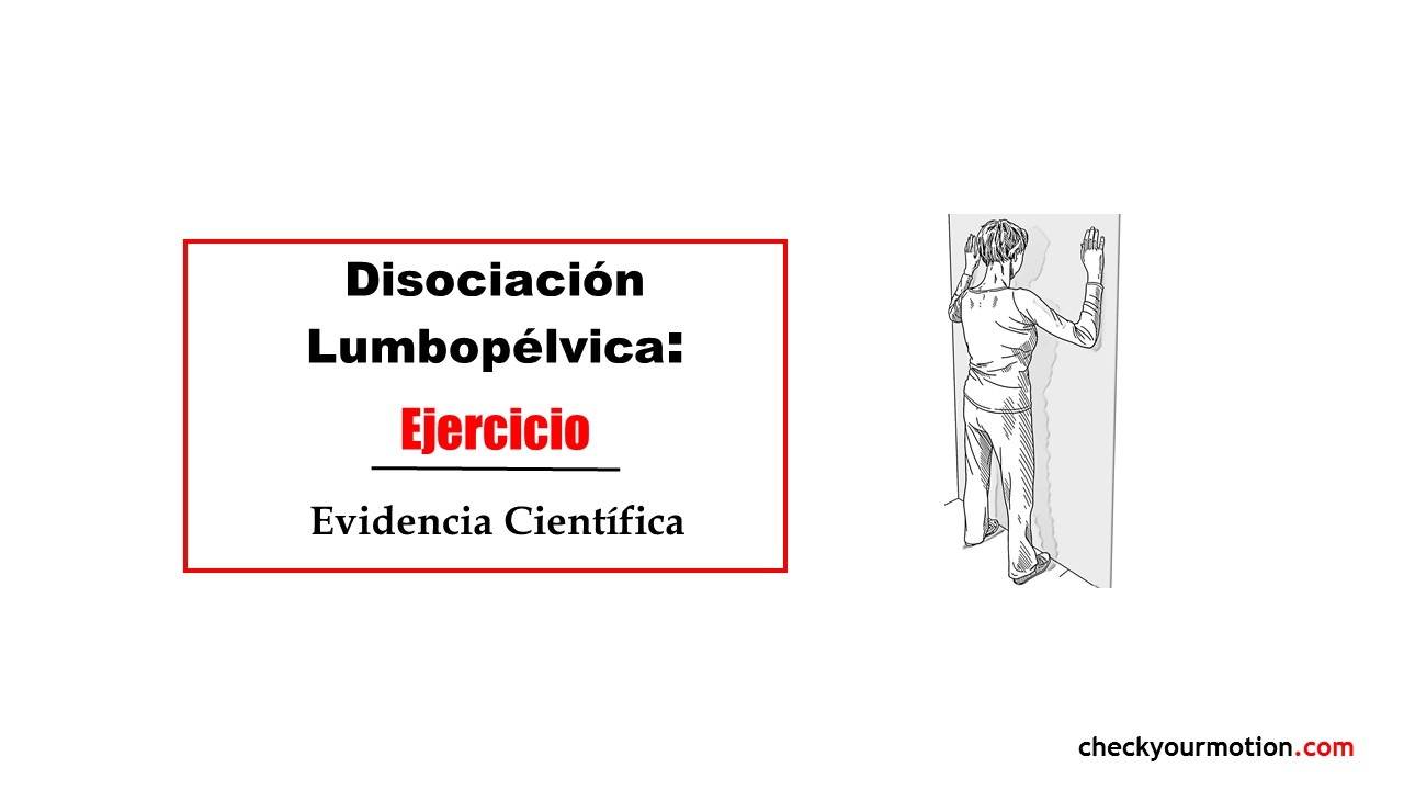 Ejercicio para la disociación lumbo-pélvica