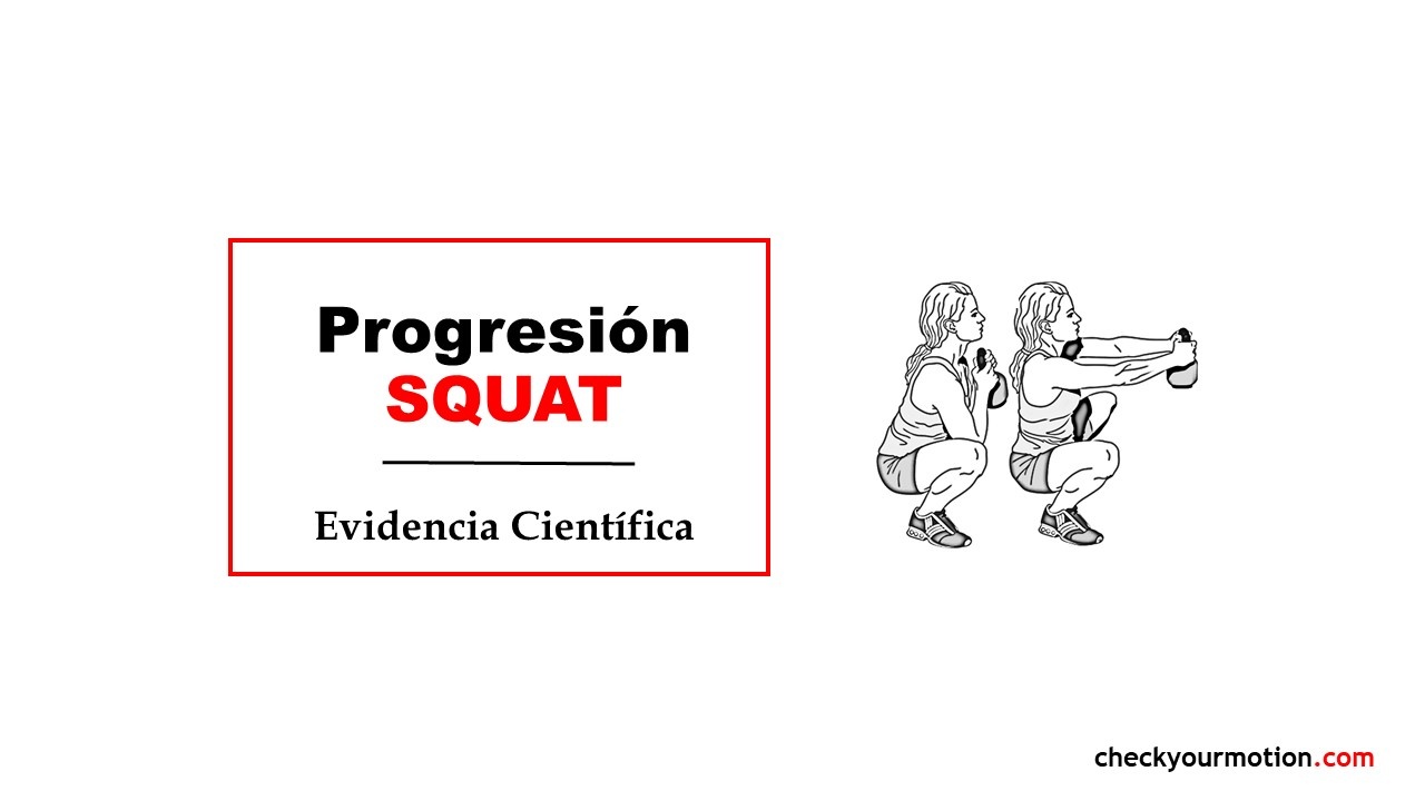 Progresiones y variaciones de squat
