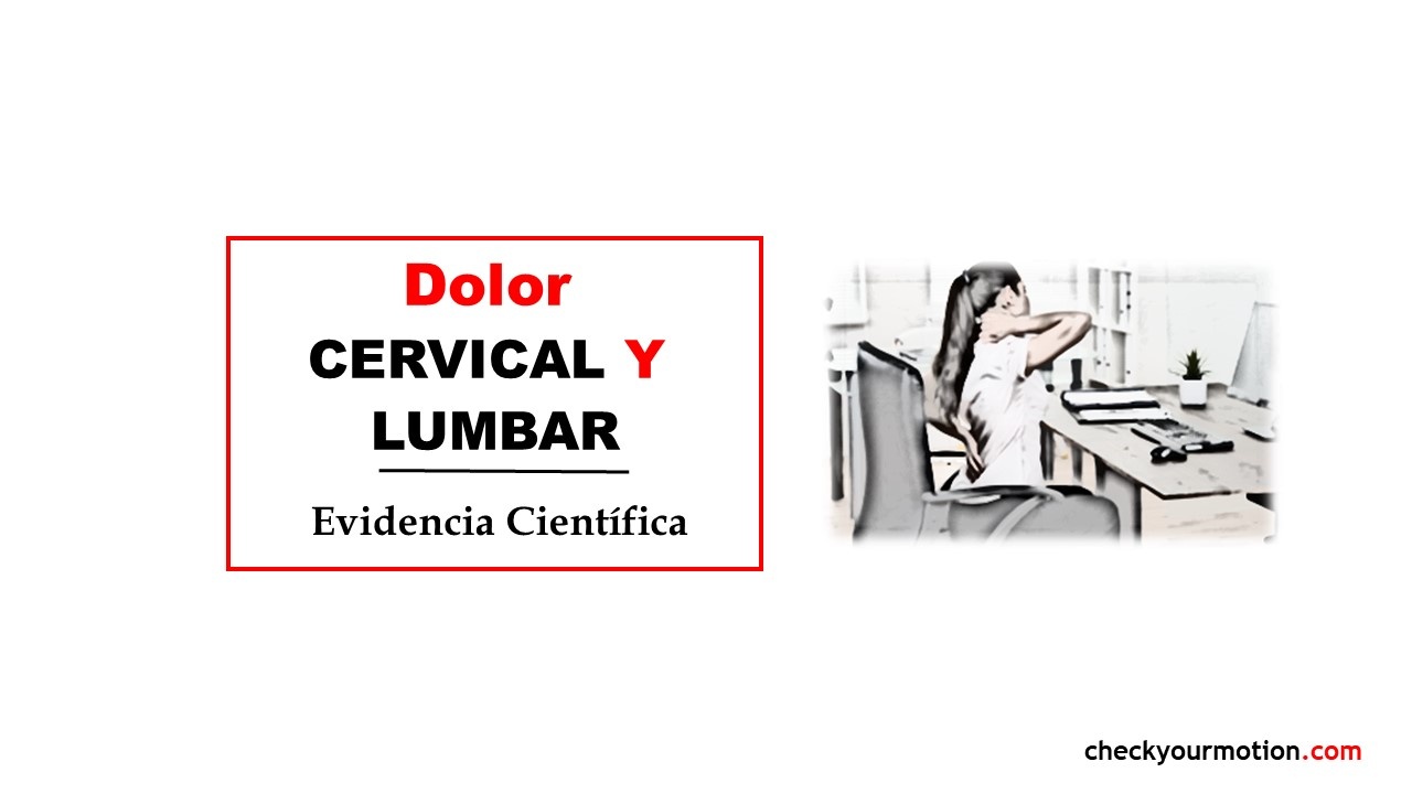 El dolor de cuello y lumbar: ejercicios