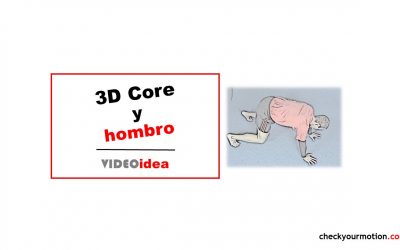 3D CORE y Hombro