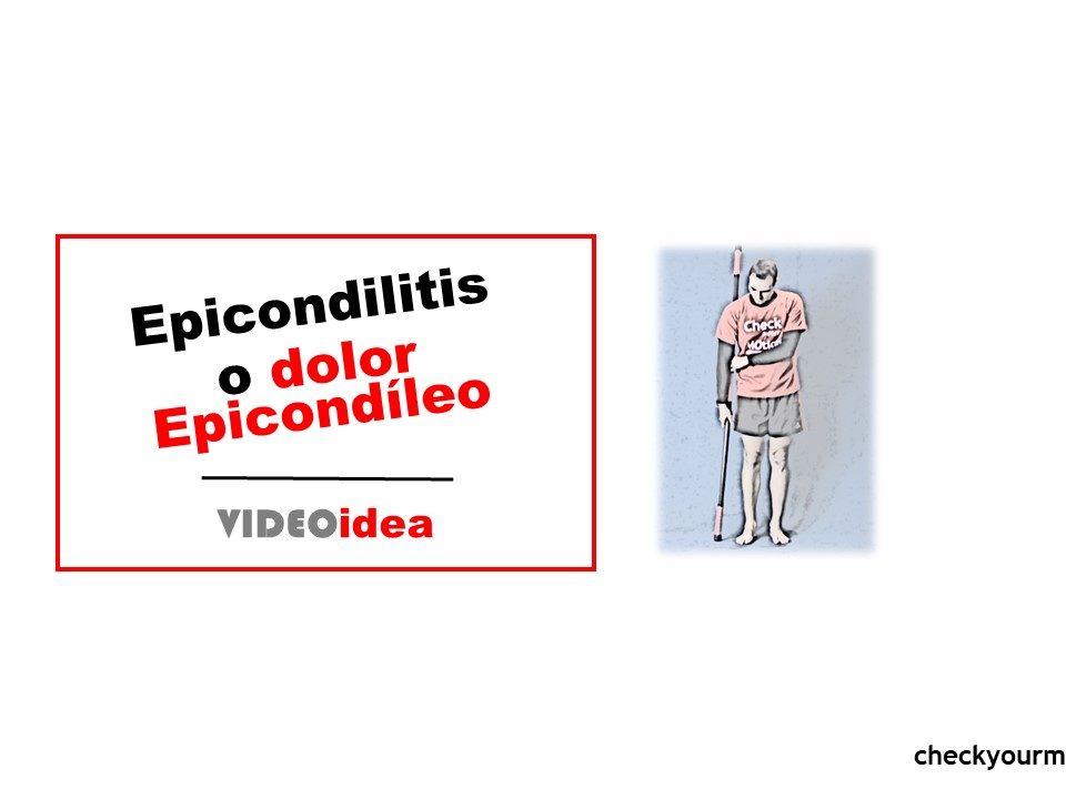 epicondilitis y el dolor epicondíleo