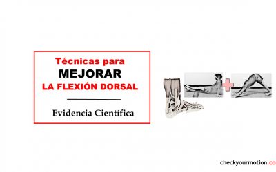 Técnicas para ganar flexión dorsal de tobillo