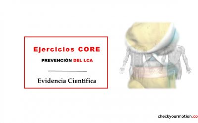 PROGRAMA de CORE para prevenir el LCA