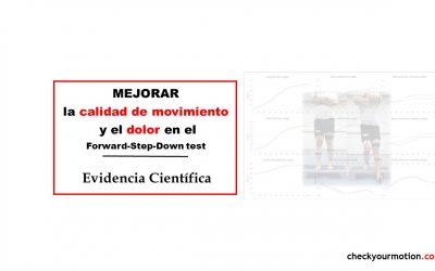 Mejorar la calidad de movimiento y el dolor en el Forward-Step-Down test