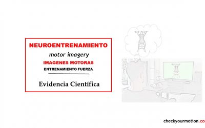 Motor imagery, neuroentrenamiento imágenes motoras