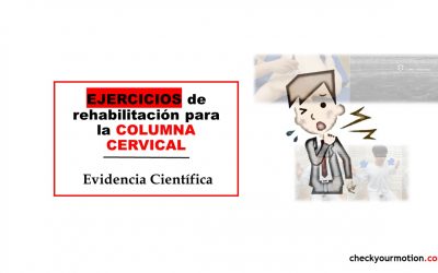 Protocolos de ejercicios de rehabilitación para la columna cervical