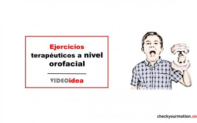 Ejercicios terapéuticos orofaciales