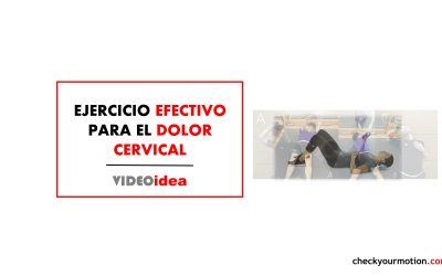 Ejercicios terapéuticos para el dolor cervical