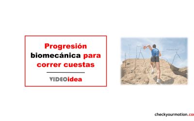 Progresión biomecánica para correr cuestas