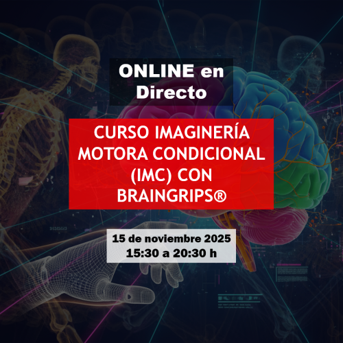 Curso Imaginería Motora Condicional (IMC) con BrainGrips®